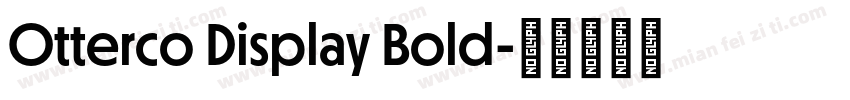 Otterco Display Bold字体转换